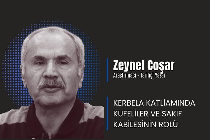 Zeynel-Cosar-KERBELA-KATLIAMINDA-KUFELILER-VE-SAKIF-KABILESININ-ROLU