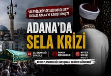 Adana’da Sela Tartışması: Alevi Vatandaşın Cenazesi Üzerinden Başlayan İddialar Yeniden Gündemde